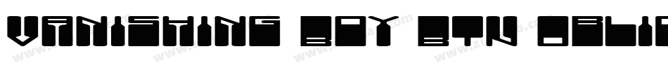 Vanishing Boy BTN Oblique字体转换